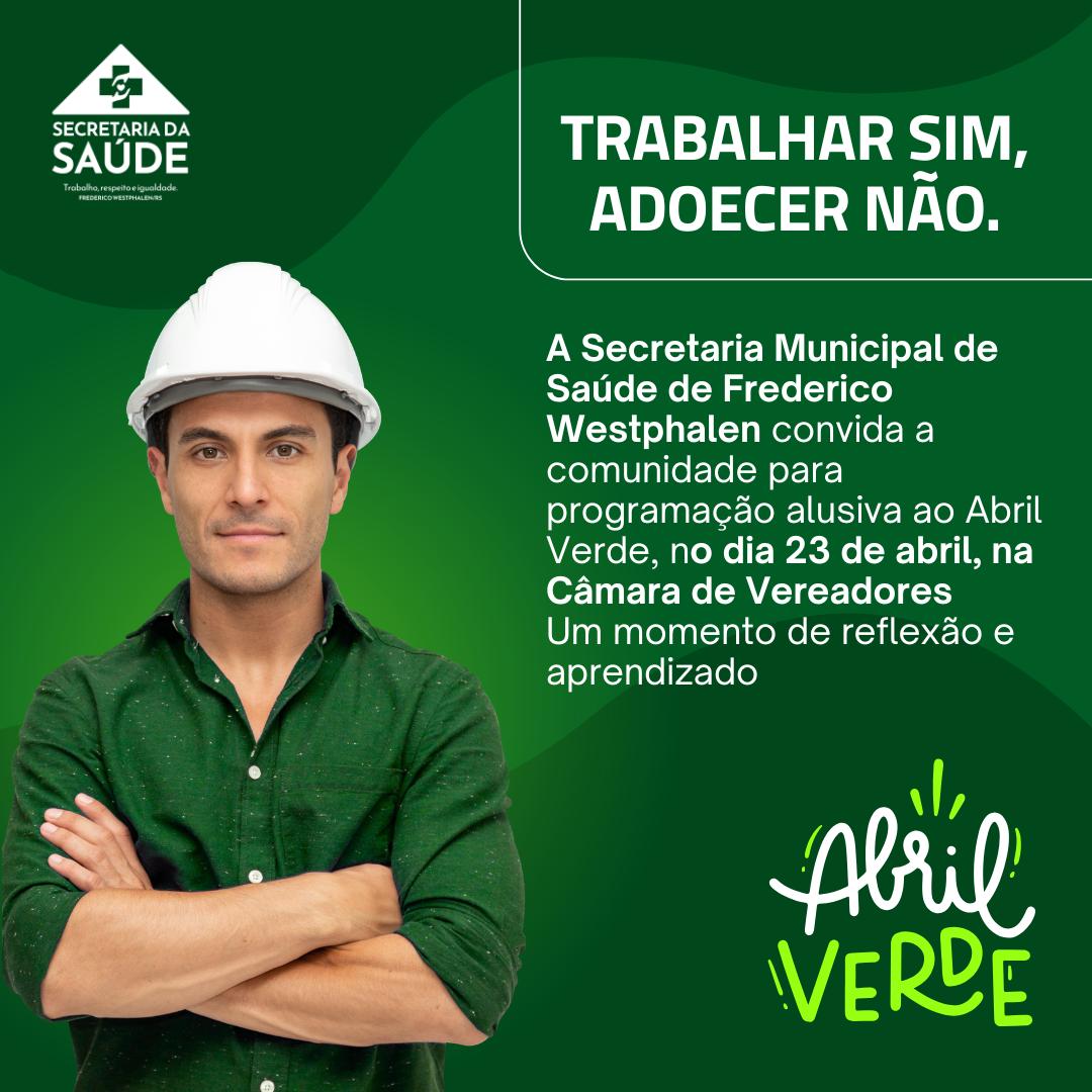 abril-verde-em-frederico-westphalen-destaca-prevencao-de-acidentes-e-saude-mental-no-trabalho