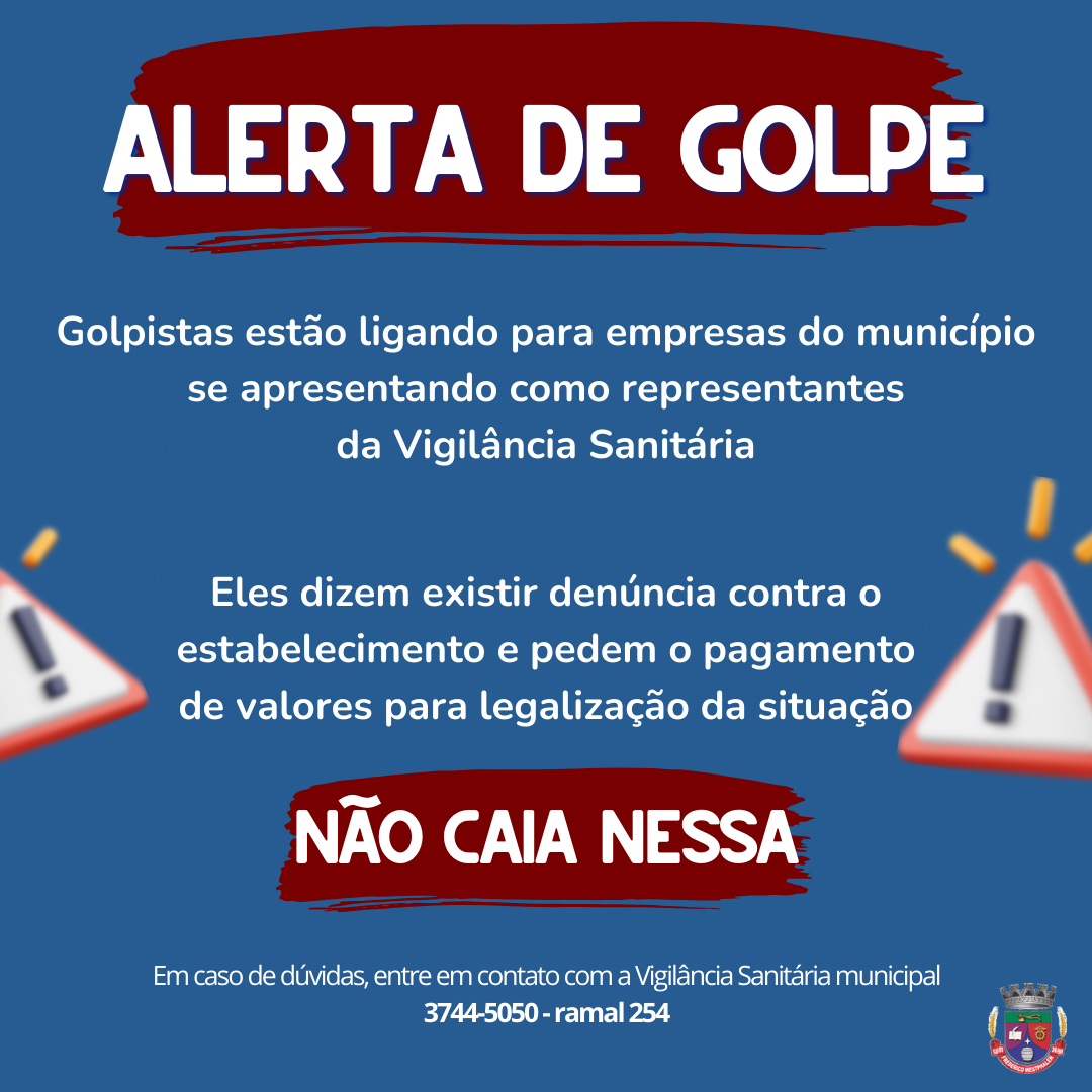 alerta-golpistas-estao-ligando-para-empresas-do-municipio-se-passando-por-fiscais-da-vigilancia-sanitaria