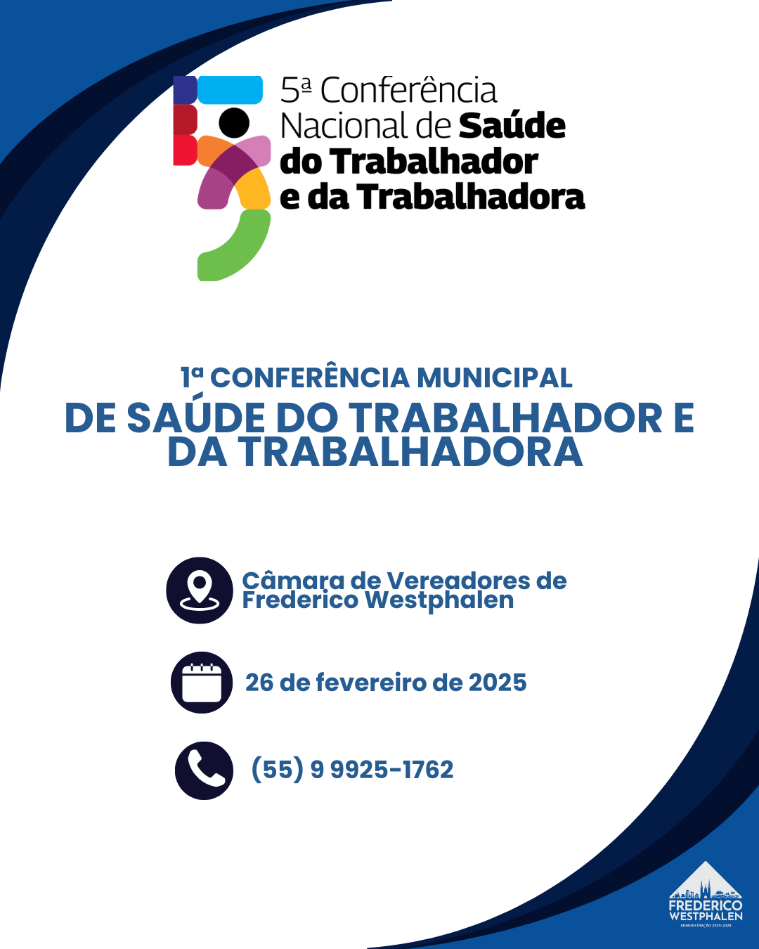frederico-westphalen-se-prepara-para-a-1-conferencia-municipal-de-saude-do-trabalhador-e-da-trabalhadora