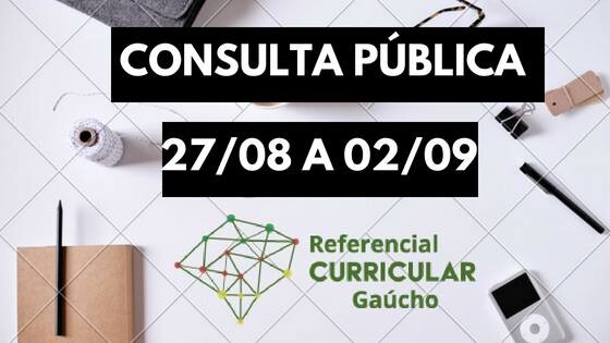 consulta-publica-esta-aberta-para-definir-curriculo-das-escolas-do-rs